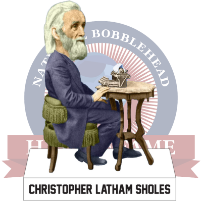 Christopher Latham Sholes Bobblehead (Presale)